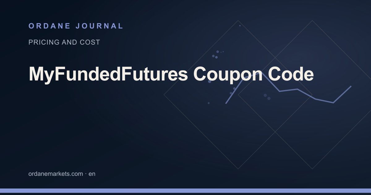 MyFundedFutures Coupon Code. Ordane Journal.